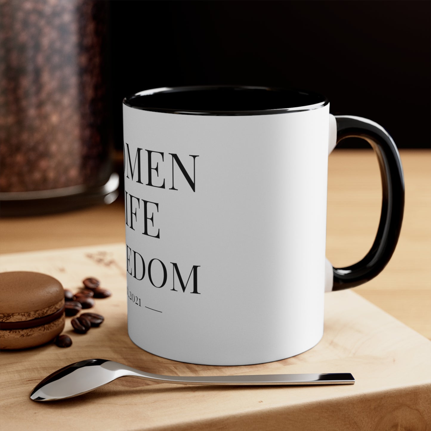 Women Life Freedom Red - Accent Coffee Mug, 11oz