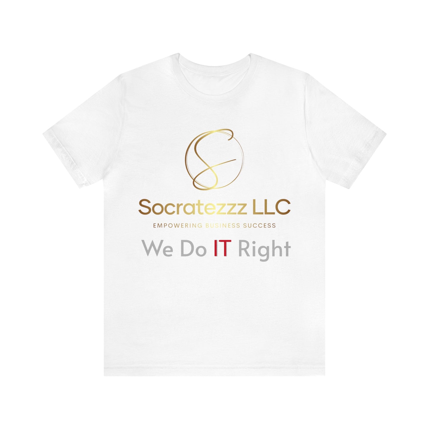 Socratezzz. We Do IT Right - Unisex Jersey Short Sleeve Tee