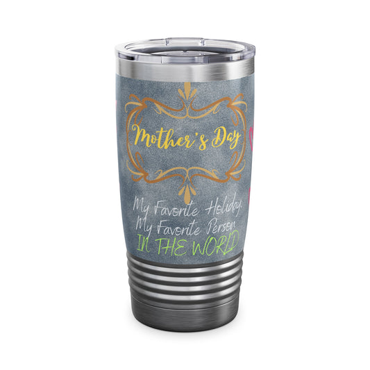 Mother's Day Memrobilia II - Ringneck Tumbler, 20oz