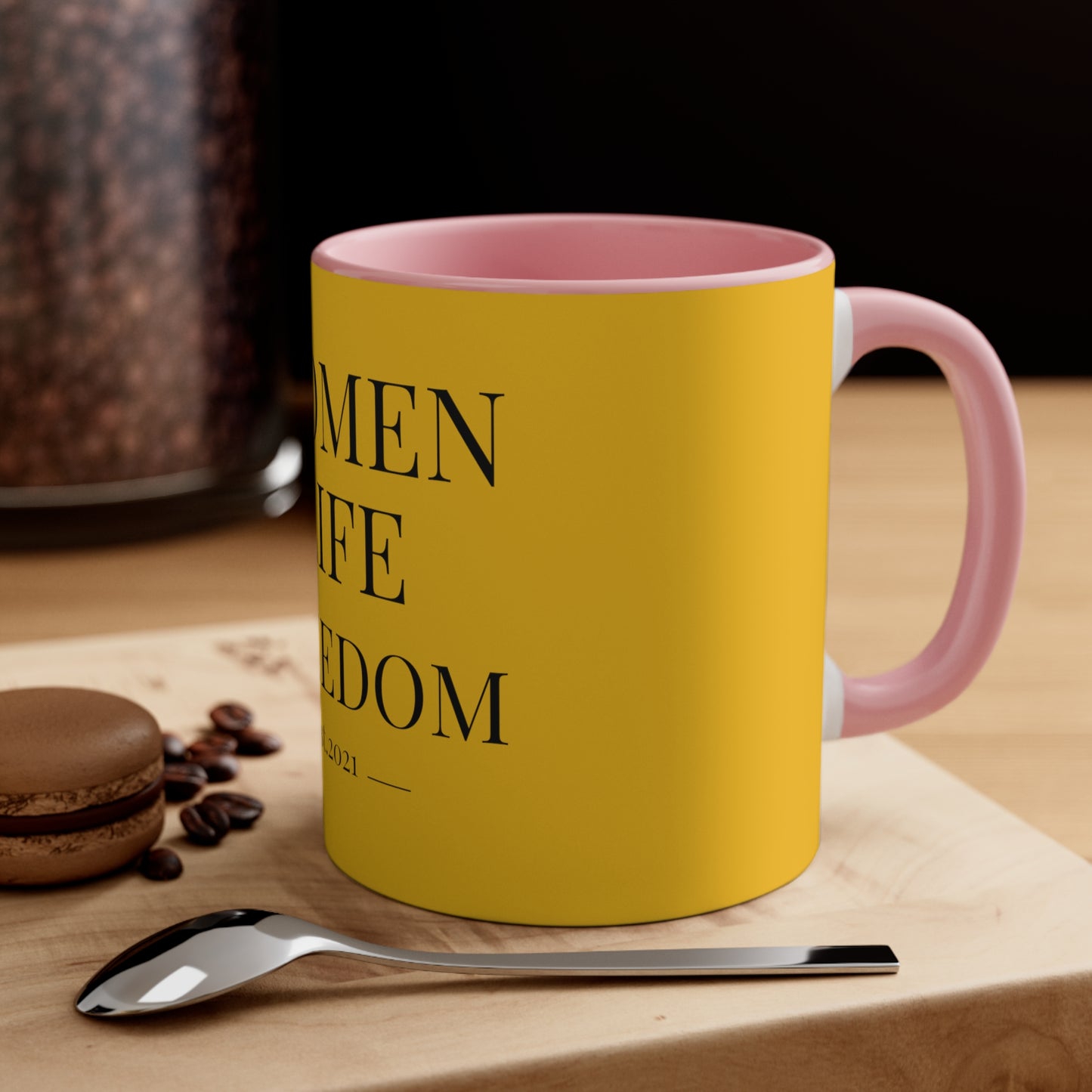 Women Life Freedom - Accent Coffee Mug, 11oz