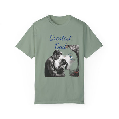 Greatest Dad - Unisex Garment-Dyed T-shirt