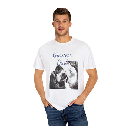 Greatest Dad - Unisex Garment-Dyed T-shirt