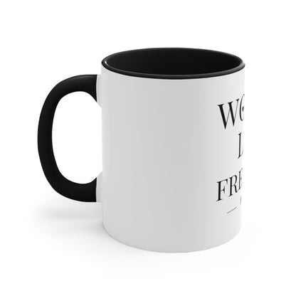 Women Life Freedom Purple - Accent Coffee Mug, 11oz