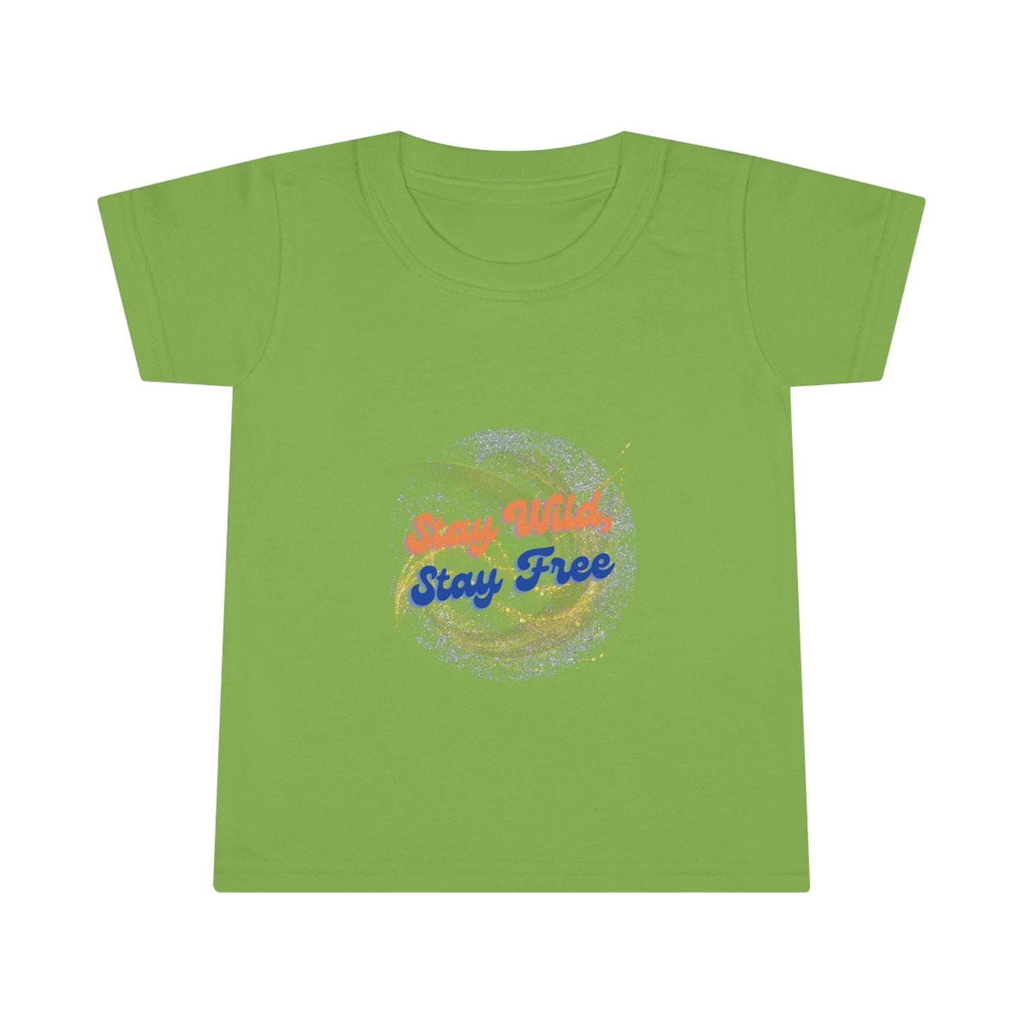 Stay Wild Stay FreeToddler T-shirt