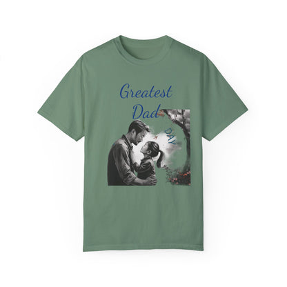 Greatest Dad - Unisex Garment-Dyed T-shirt